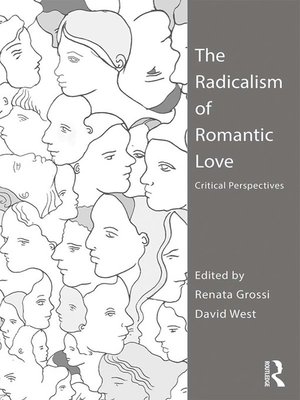 cover image of The Radicalism of Romantic Love